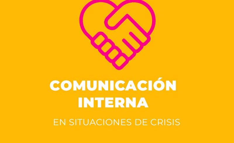 Comunicación interna en tiempos de crisis